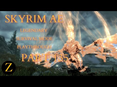 Skyrim Anniversary Edition / Legendary Difficulty Survival Mode Part 135 - The World-Eaters Demise