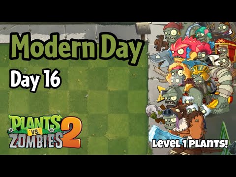 Plants vs Zombies 2 | Modern Day - Day 16