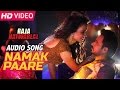 Namak Paare Audio Song Raja Natwarlal Mamta Sharma Anupam Amod Emraan Hashmi