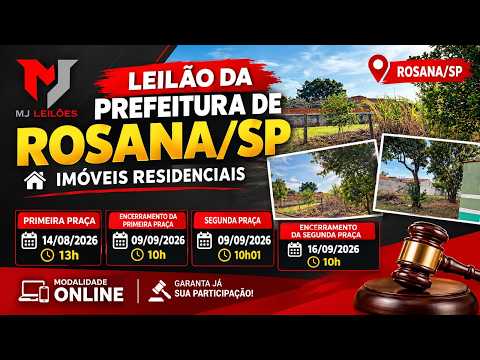 🏠 LEILÃO DA PREFEITURA DE ROSANA/SP – IMÓVEIS RESIDENCIAIS
