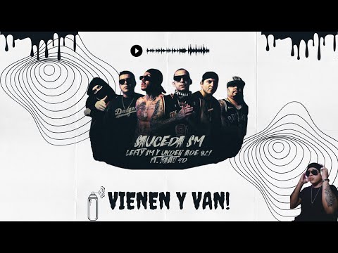 Sauceda SM x Under Side 821 x Lefty SM ft. Kasto 4D - Vienen y Van "REACCION"