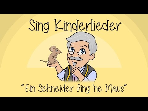 Ein Schneider fing ne Maus - Kinderlieder zum Mitsingen | Sing Kinderlieder