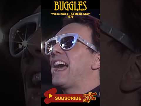 Buggles  - Video Killed The Radio Star  - 1979
