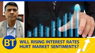 Will rising interest rates hurt market sentiments? | #InterestRates | #Investors | #Budget2022