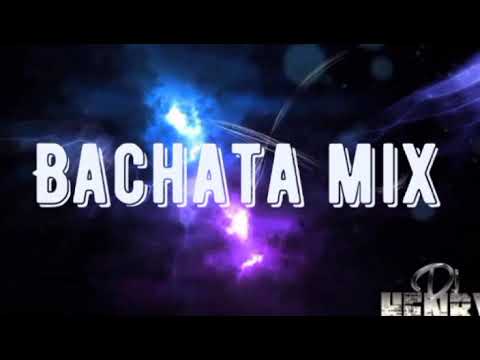Dj Henry Panama - Bachata Mix by Borracho MoviL🔊