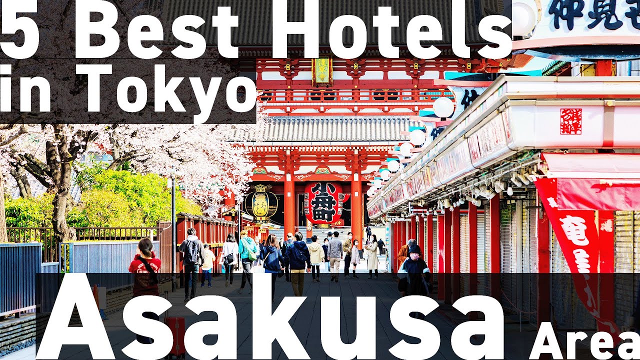 STAY in ASAKUSA | 5 Hotels You Can't Miss in Tokyo's Cultural Hub!!! 👘
