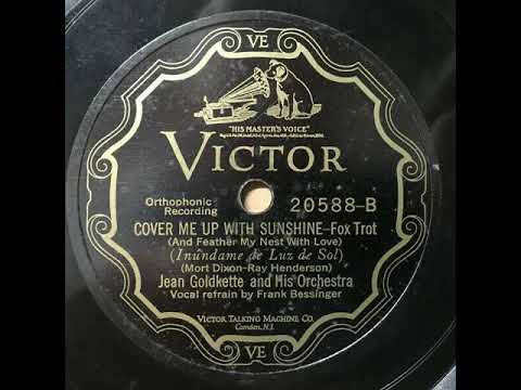 Jean Goldkette And His Orchestra "Cover Me Up With Sunshine" NY, Oct 15, 1926 - Victor 20588.