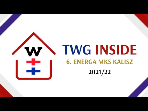 TWG Inside + Energa MKS Kalisz (6. seria PGNiG Superliga)