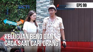 Download lagu KESEMPATAN KEDUA - Kelucuan Beno Dan Caca Saat Cari Orang [8 MARET 2019] mp3