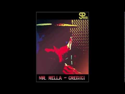Mr. Rella - CREDICI (feat. Remmy) prod. RELLA