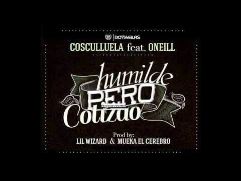 Cosculluela Ft Oneill   Humilde Pero Cotizao Full HD