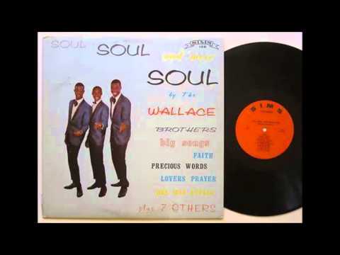 The Wallace Brothers - I'll Still Love You