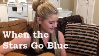 When the Stars Go Blue - Tim McGraw/Ryan Adams - Amber Brown Cover