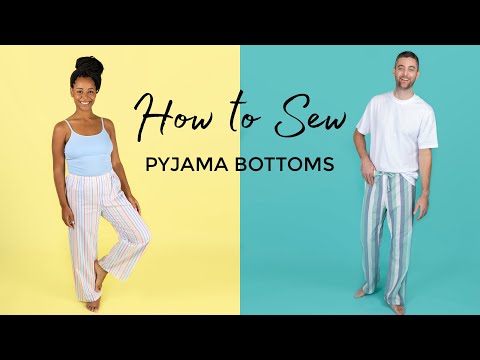 How to Sew Pyjama Bottoms