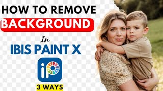 Download lagu How to Remove Background in IBIS PAINT X | Beginners IBISPAINT x tutorial mp3