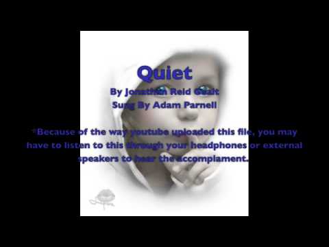 Quiet - Jonathan Reid Gealt