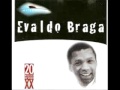 Evaldo Braga A Cruz Que Carrego