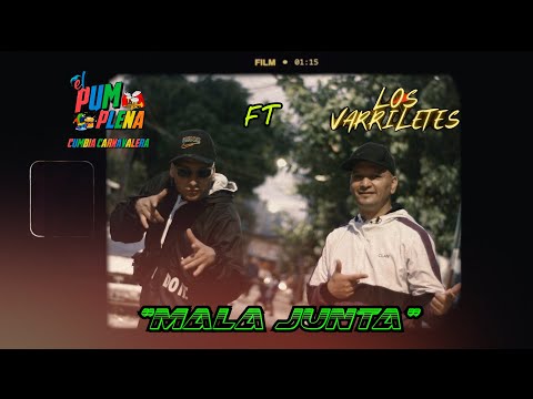 El Pum Plena Ft. Los Varriletes - Mala Junta (Video Oficial) Prod. Mdb El Tintin