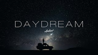 &#39;Daydream&#39; Ambient Mix