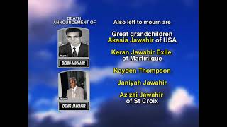 Denis Jawahir ~ Long Obituary