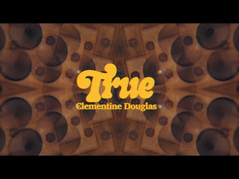 Clementine Douglas - True (Official Visualiser)