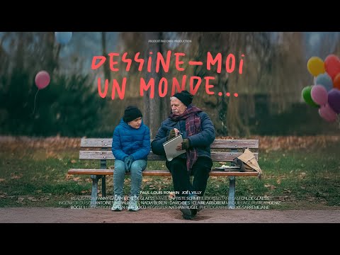 Dessine-moi un monde… | Court-métrage