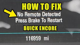 2013–2022 Buick Encore No Remote Detected Fix – Use This Hidden Key Slot!