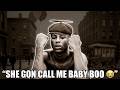 SHE GON CALL ME BABY BOO In Different Years 1