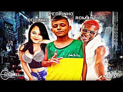 mc pedrinho mc docinho mc romantico 2014