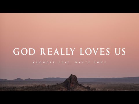 God Really Loves Us