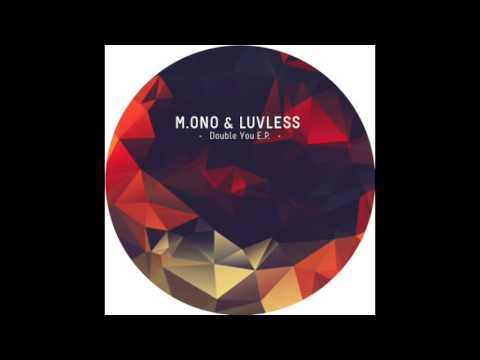 M.ono & Luvless - Double You (Rose Records)