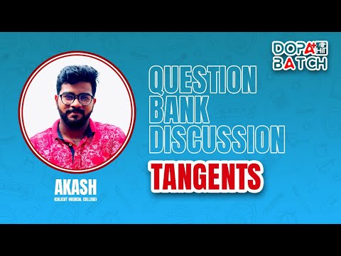 LIVE SESSION : QUESTION BANK DISCUSSION - TANGENTS | AKASH SIR