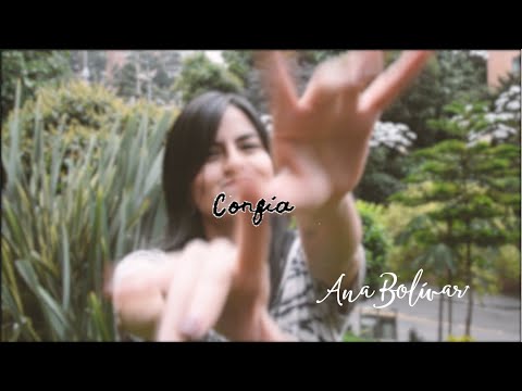 Ana Bolivar - Confía