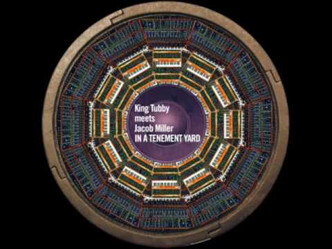 King Tubby & Jacob Miller - Don't Let Dub Fool You