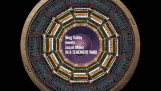 King Tubby & Jacob Miller - Don't Let Dub Fool You