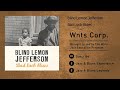Blind Lemon Jefferson - Bad Luck Blues