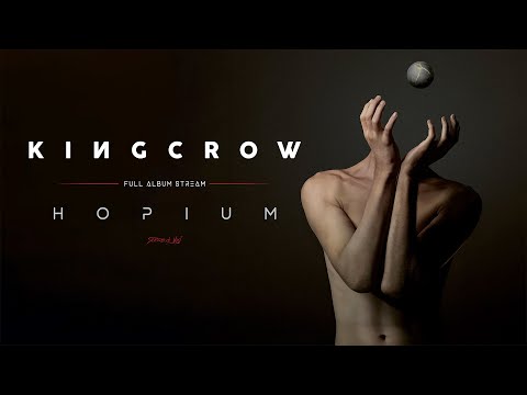 Kingcrow - 'Hopium' (Official Album Stream)