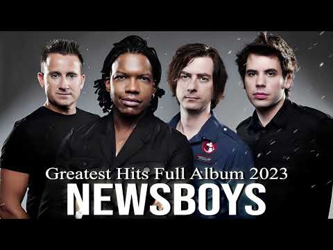 Newsboys Greatest hits Full Album 2023 & Hillsong Worship Best Praise Songs Collection 2023