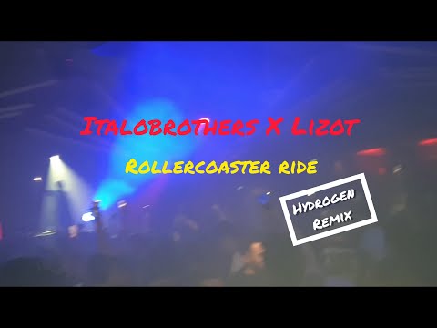 [FREE DOWNLOAD] Italobrothers x LIZOT - Rollercoaster Ride (Hydrogen Remix)