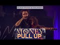 Blaiz Fayah X Maureen Money Pull Up Official Live