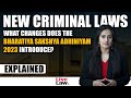 New Criminal Laws Bharatiya Sakshya Adhiniyam 2023 BSA Indian Evidence Act Updates Part 1