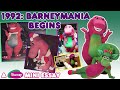 1992 BarneyMania Begins