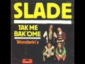 Slade - Wonderin'Y