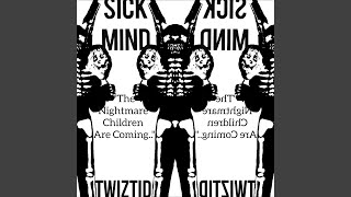 sick mind