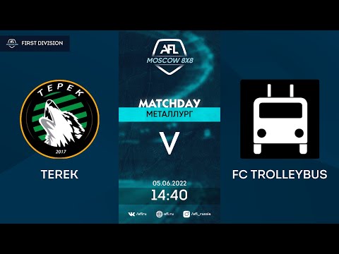 AFL22. Премьер-Лига. First Division. Day 6. Terek - Trolleybus