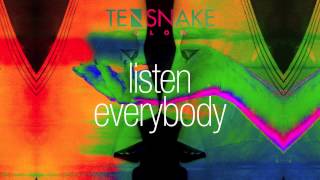 Tensnake - Listen Everybody
