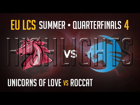 Unicorns of Love vs Roccat Game 4 HIGHLIGHTS Playoffs Quarter Final EU LCS Summer S5 2015 UOL vs Roc