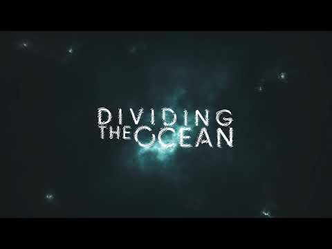 Dividing the Ocean - PERCEPTIONS [Official Video] online metal music video by DIVIDING THE OCEAN