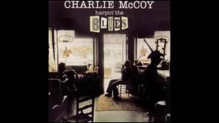 Charlie McCoy -  Blues Stay Away From Me