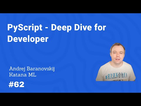 PyScript - Deep Dive for Developer
